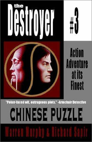 Warren Murphy Richard Sapir Chinese Puzzle The Destroyer 3 CHAPTER ONE He - photo 1