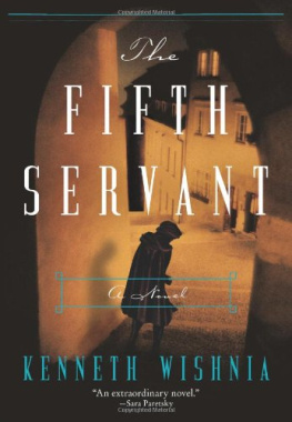 Kenneth Wishnia - The Fifth Servant