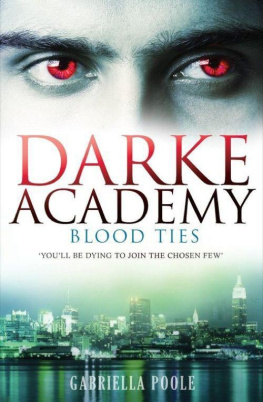 Gabriella Poole Blood Ties (Darke Academy)