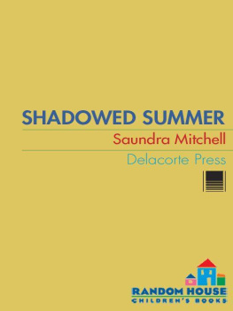 Saundra Mitchell Shadowed Summer