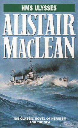 Alistair MacLean HMS Ulysses