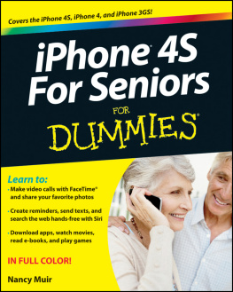 Nancy C. Muir - iPhone 4S For Seniors For Dummies