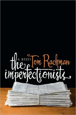 Tom Rachman The Imperfectionists