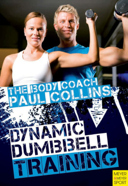 Paul Collins - Dynamic Dumbell Training