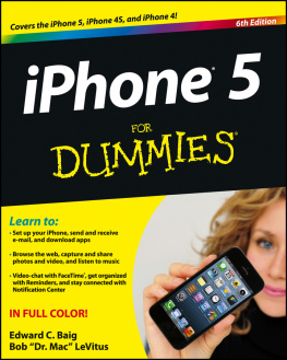 Edward C. Baig - iPhone 5 For Dummies