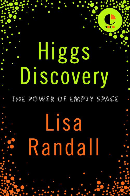 Higgs Discovery The Power of Empty Space - image 1