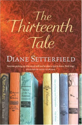 Diane Setterfield - The Thirteenth Tale