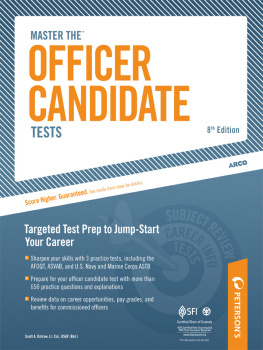 Scott A. Ostrow Master The Officer Candidate Tests: Targeted Test Prep to Jump-Start Your Career