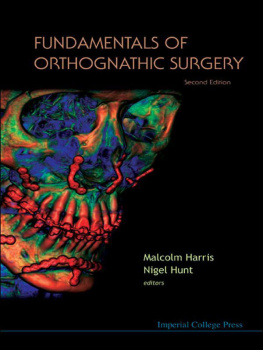 Malcolm Harris Fundamentals Of Orthognathic Surgery