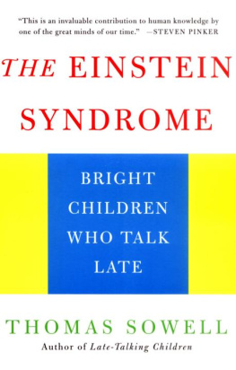 Thomas Sowell - The Einstein syndrome: bright children who talk late