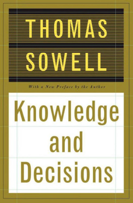 Thomas Sowell - Knowledge And Decisions