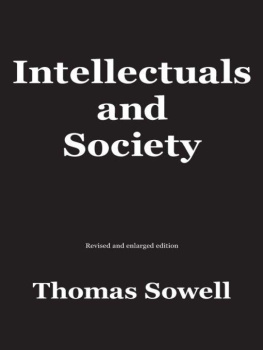 Thomas Sowell - Intellectuals and Society: Revised and Expanded Edition