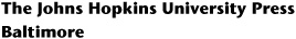 2009 The Johns Hopkins University Press All rights reserved Published 2009 - photo 2