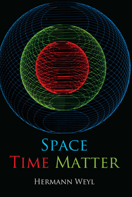 Hermann Weyl - Space, Time, Matter