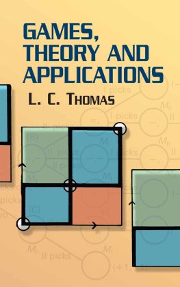 L. C. Thomas - Games, Theory and Applications