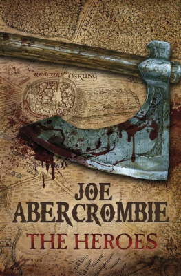 Joe Abercrombie The Heroes