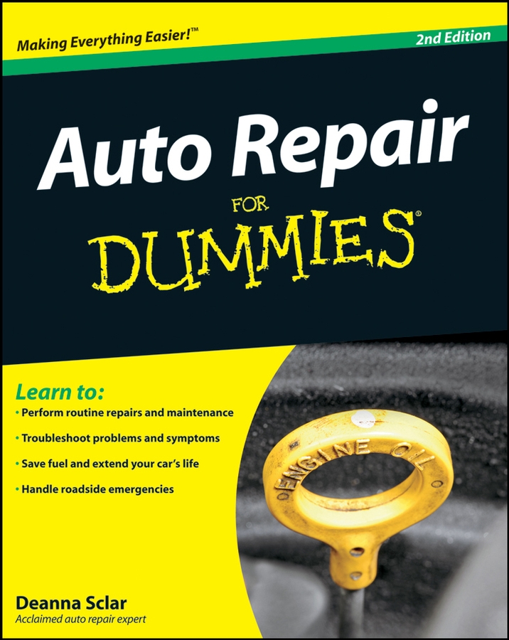 Auto Repair For Dummies 2nd Edition by Deanna Sclar John ODell Technical - photo 1