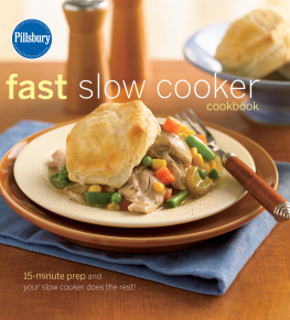 Pillsbury Editors Pillsbury Fast Slow Cooker Cookbook