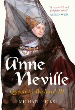 Michael Hicks Anne Neville: Queen to Richard III