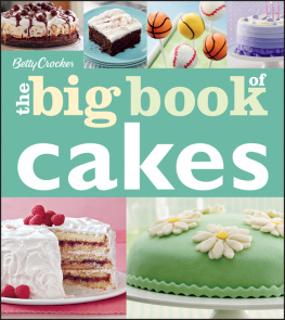 Betty Crocker - Betty Crocker The Big Book of Cakes