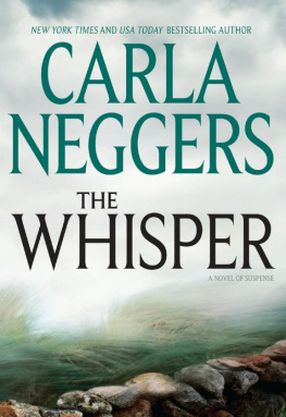 Carla Neggers - The Whisper