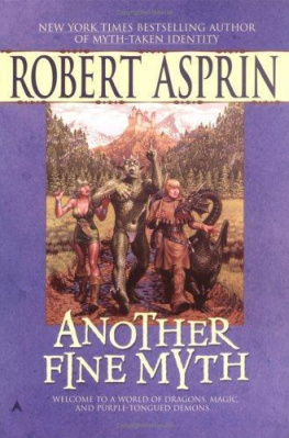 Robert Asprin Another Fine Myth (Myth, Book 1)