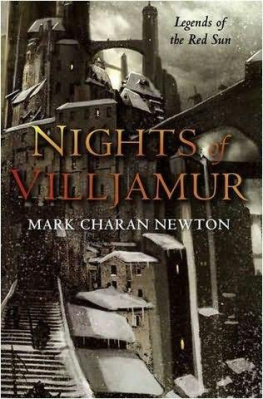 Mark Charan Newton Nights of Villjamur (Legends of the Red Sun 1)