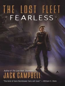 Jack Campbell - The Lost Fleet: Fearless