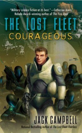 Jack Campbell - The Lost Fleet: Courageous