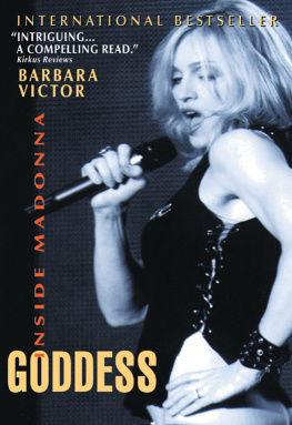 Barbara Victor Goddess: Inside Madonna