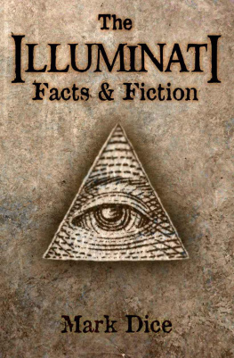 Mark Dice The Illuminati: Facts & Fiction