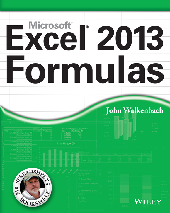 Excel 2013 Formulas Published by John Wiley Sons Inc 111 River Street - photo 1