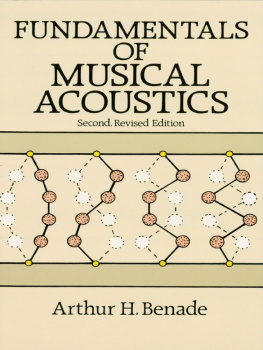 Arthur H. Benade - Fundamentals of Musical Acoustics: Second, Revised Edition