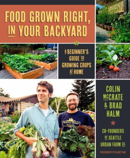 Colin Mccrate - Food Grown Right in Your Backyard