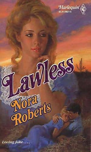 Nora Roberts Lawless Loving Jack 3 Chapter One He wanted a drink Whiskey - photo 1