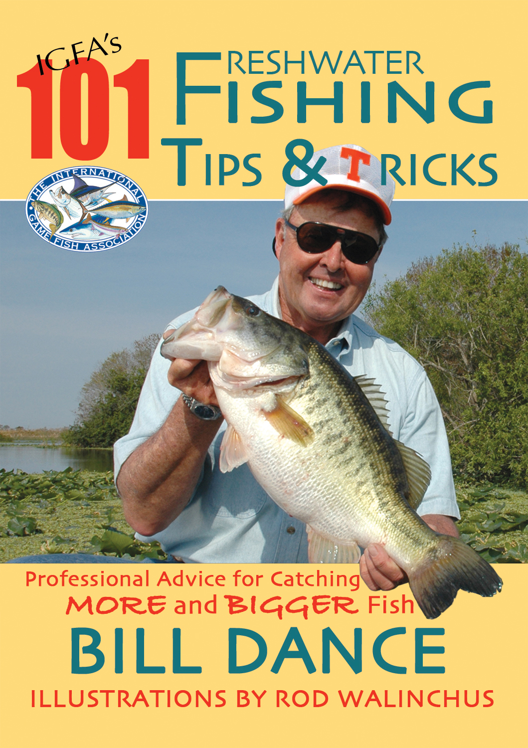 Table of Contents Other Books by Bill Dance Practical Black Bass - photo 1