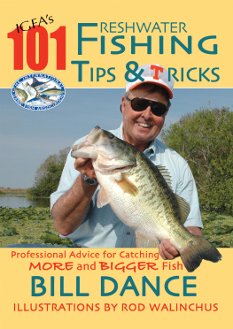 Bill Dance - IGFAs 101 Freshwater Fishing Tips & Tricks