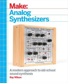 Ray Wilson - Make: Analog Synthesizers