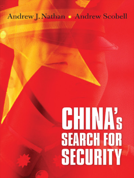Andrew J. Nathan - Chinas Search for Security