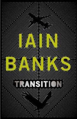 Iain Banks - Transition