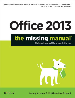 Nancy Conner Office 2013: The Missing Manual