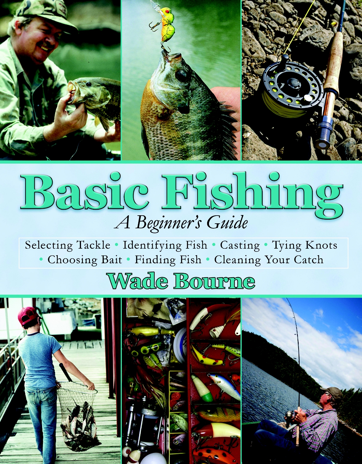 Table of Contents CHAPTER 1 Learn to Catch Fish GUARANTEED T his book - photo 1