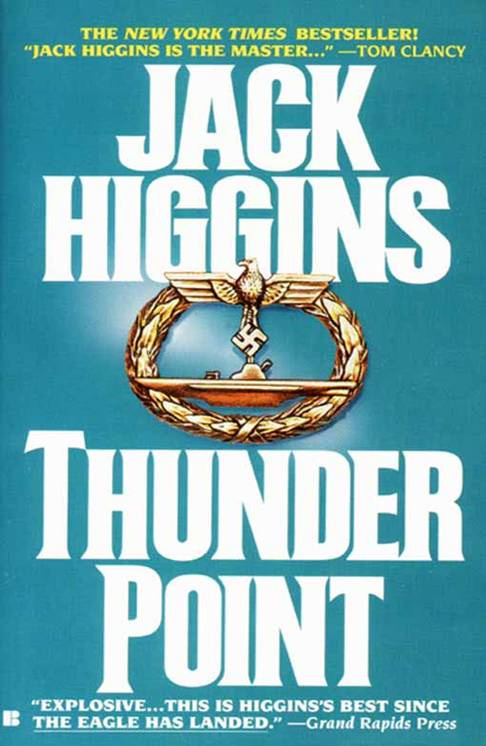 Jack Higgins Thunder Point The second book in the Sean Dillon series 1993 - photo 1