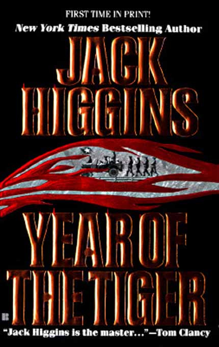 Jack Higgins Year Of The Tiger The second book in the Paul Chavasse series - photo 1