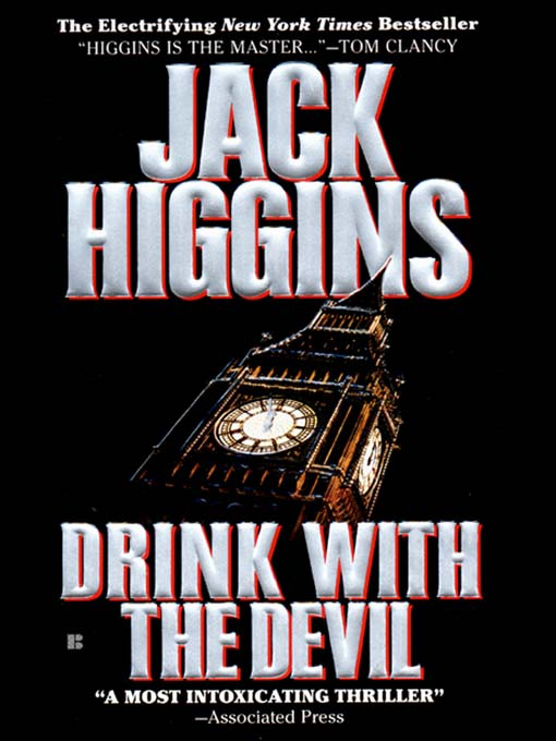 Jack Higgins Drink With The Devil The fifth book in the Sean Dillon series - photo 1