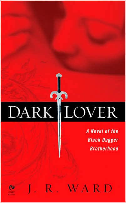 J R Ward Dark Lover The first book in the Black Dagger Brotherhood series - photo 1