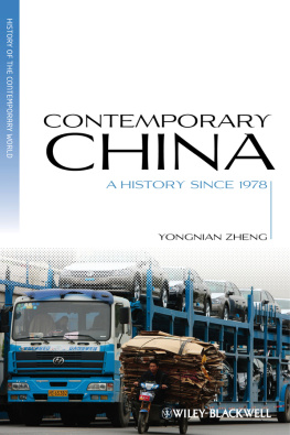 Yongnian Zheng - Contemporary China: A History since 1978