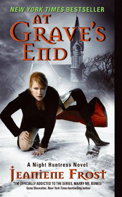 Jeaniene Frost At Graves End The third book in the Night Huntress series 2009 - photo 1