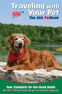 AAA Publishing Traveling With Your Pet: The AAA Petbook®