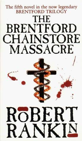 Robert Rankin The Brentford Chainstore Massacre The fifth book in the - photo 1